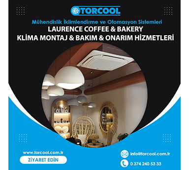 LAURENCE COFFEE & BAKERY - KLİMA MONTAJ & BAKIM & ONARIM HİZMETLERİ